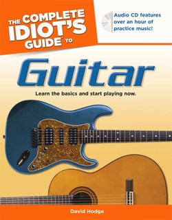 The Complete Idiot’s Guide to Guitar